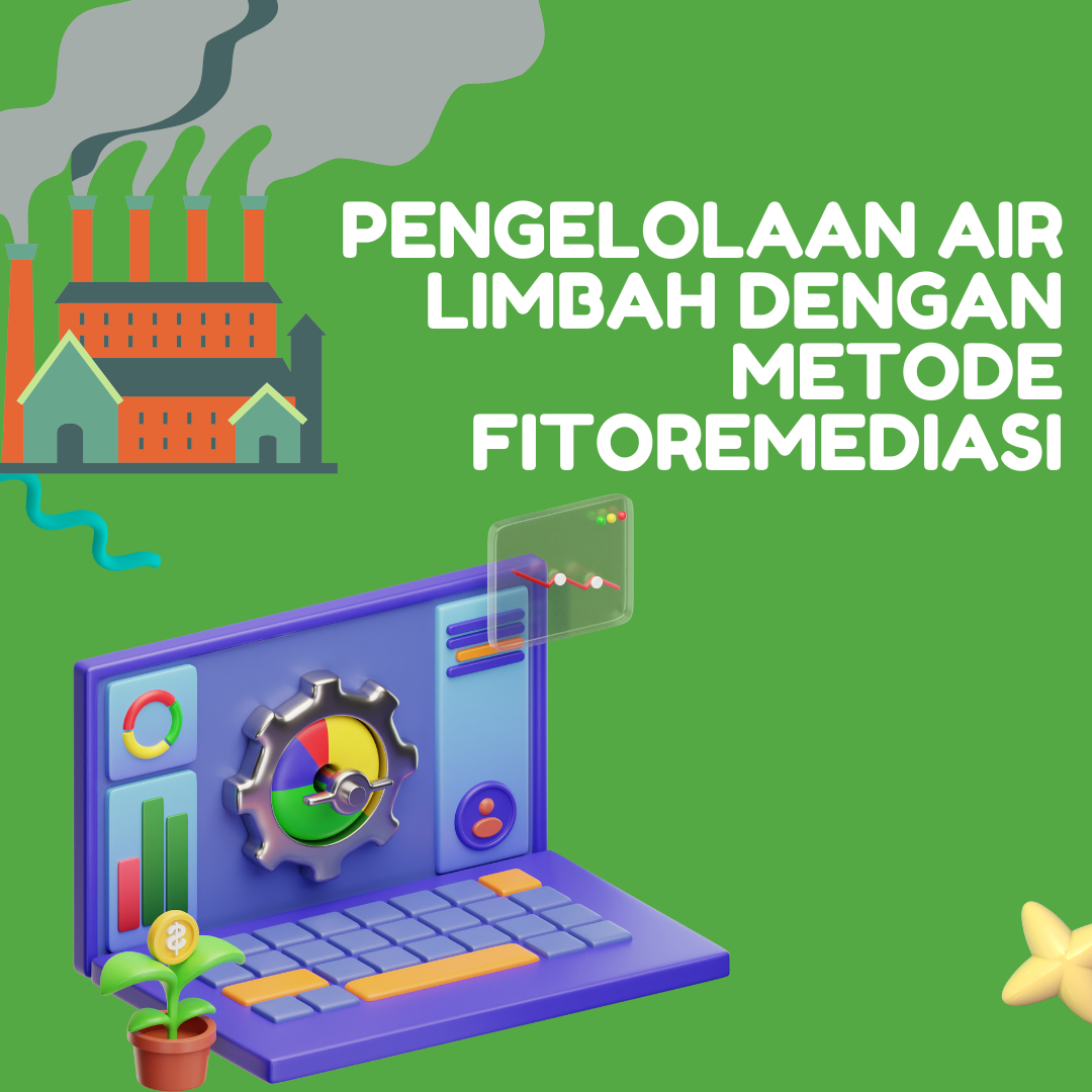 MATERI – Pengelolaan Air Limbah dengan Metode Fitoremediasi